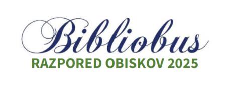 Logo: BIBLIOBUS - razpored obiskov 2025