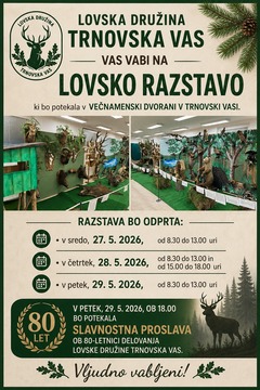 Letak: povabilo na razstavo in proslavo ob 80-letnici delovanja Lovske družine Trnovska vas